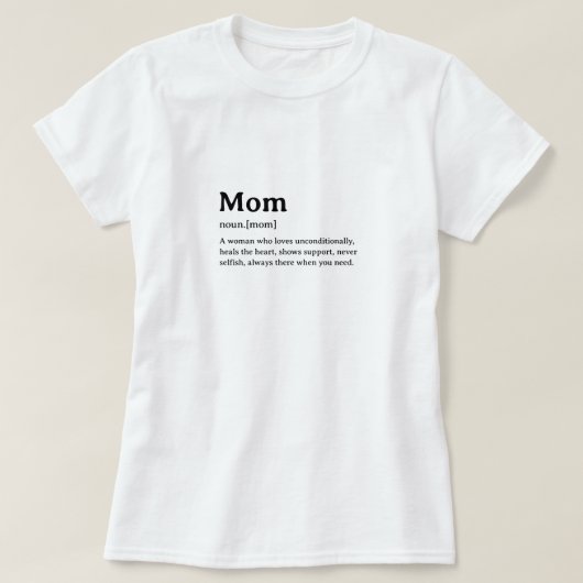 Mom Funny Dictionary Definitie T-shirt (Design voorkant)