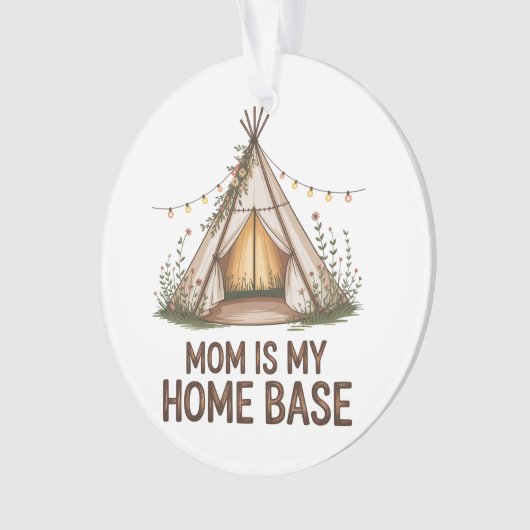 Mom Is My Home Base (devant)