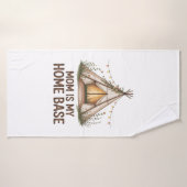Mom Is My Home Base (Serviette de bain)
