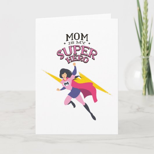 Mom is my superhero kaart (Voorkant)