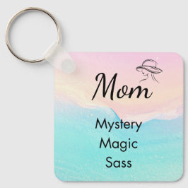 Mom is Mystery, Magic, Sass & Soul Keychain Pastel