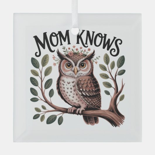 Mom Knows Glas Ornament (Voorkant)