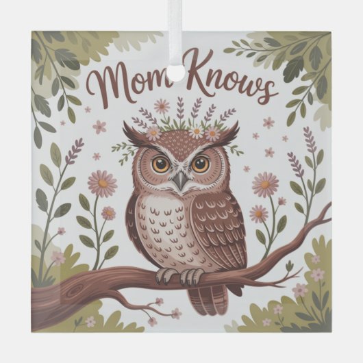 Mom Knows Glas Ornament (Voorkant)