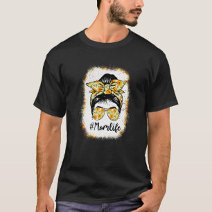 Mom Life Bleached Mom Life Sunflower Message Bun T-shirt