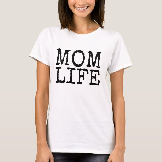 MOM LIFE T-Hemden T-shirt (Voorkant)