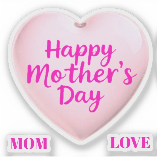 MOM LOVE STICKER (Voorkant)