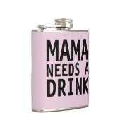 MOM - MAMA BEHOEFT EEN DRINK fles Heupfles (Rechts)