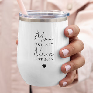 Mom Nana EST Jaar Wijn Tumbler Aangepast cadeau
