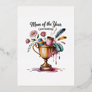 Mom Of The Year (Just Kidding) Folie Feestdagenkaart