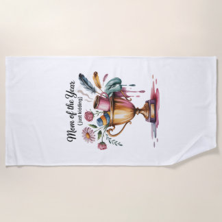 Mom Of The Year (Just Kidding) Strandlaken