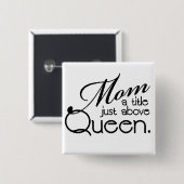MOM QUOTE VIERKANTE BUTTON 5,1 CM (Voorkant /achterkant)