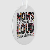 Mom’s Love Is Loud (In Silence) (devant)