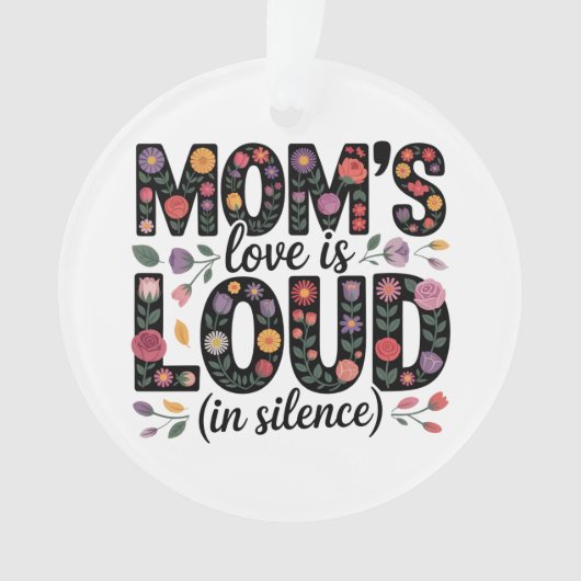Mom’s Love Is Loud (In Silence) (devant)