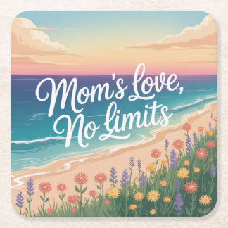 Mom’s Love, No Limits Vierkante Kartonnen Onderzetter