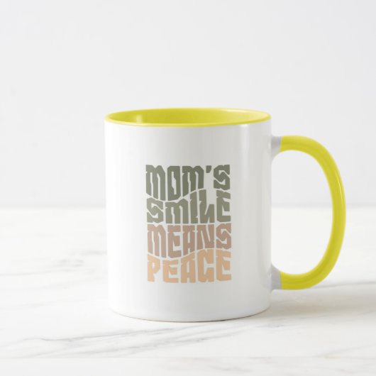 Mom’s Smile Means Peace – Green & Maron Mug (Droite)