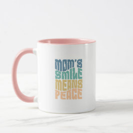 Mom’s Smile Means Peace – Green & Orange Mug Mok