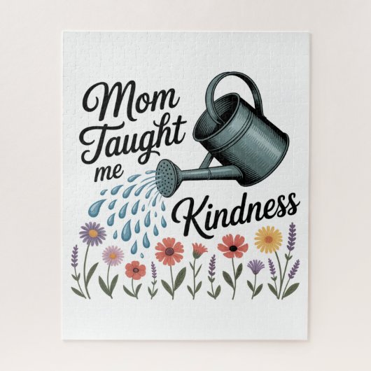 Mom Taught Me Kindness Legpuzzel (Verticaal)