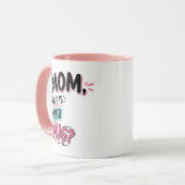 Mom This is your mug Funny Gift (Devant gauche)