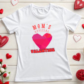 Mom Valentine's Day T-shirt