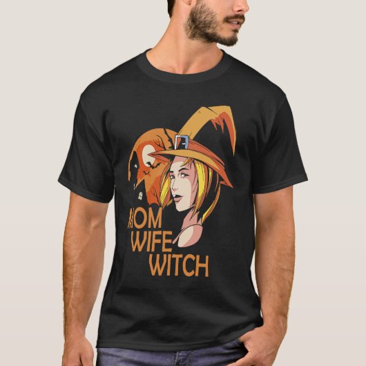 Mom Wife Witch T-shirt (Voorkant)