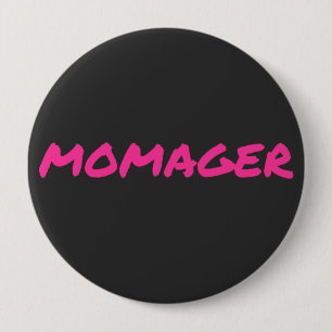 Momager voor Baas Lady Mam Momprenuer Ronde Button 4,0 Cm