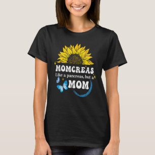 Momcreas als een pancreas, maar een mam T1D diabet T-shirt