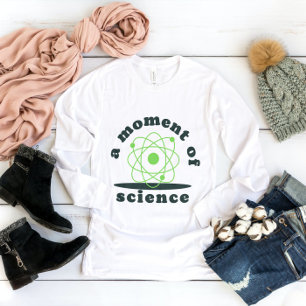 Moment van de wetenschap Grappige scheikunde leraa T-shirt