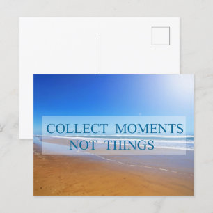 Momenten verzamelen geen dingen briefkaart