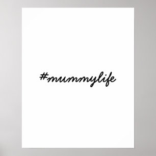 #MomLife Moederschap Modern Schrift Stijlvol Ontwe Poster