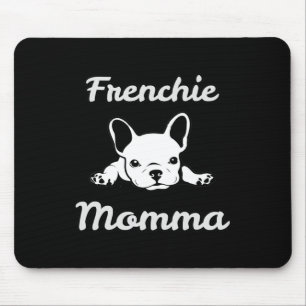 Momma. Franse Bulldog Liefhebbende Moeder Muismat