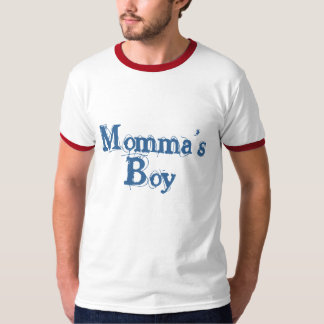 Momma's Boy T-shirt