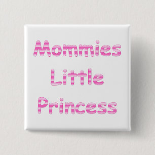 Mommies Little Princess Vierkante Button 5,1 Cm