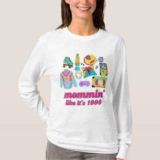 Mommin' Like It's 1999 - Grappig Y2K Mom Gift T-shirt