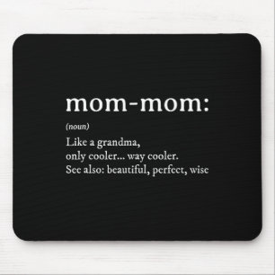 Mommom Cadeaudefinitie Oma Mama-Mama Moederdag Muismat