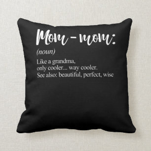 Mommom Gift Definition Grandma Mam Mam Moederdag Kussen