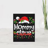 Mommy Claus Shirt Christmas Lights Pajama Family M Kaart (Voorkant)