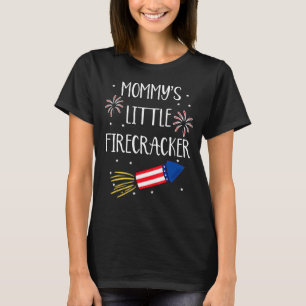 Mommys Firecracker Vuurwerk US 4th of July Patrio T-shirt