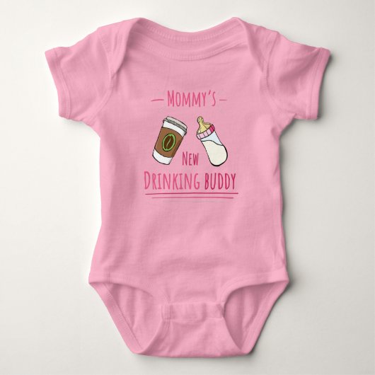Mommy's new drinking buddy! (Coffee) Romper (Voorkant)