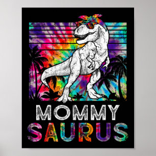 Mommysaurus Dinosaur mammie Saurus Family Matrix Poster