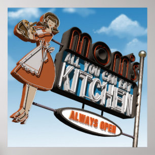 Mom's All You Can Eat Kitchen Poster