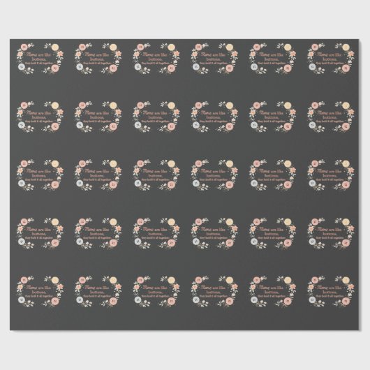Moms Are Like Buttons They Hold It All Together Cadeaupapier (Vlak)