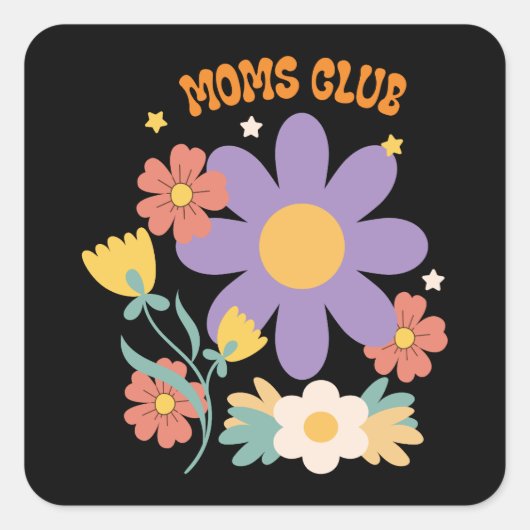 Moms Club Vierkante Sticker (Voorkant)