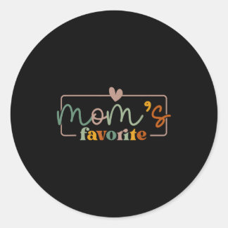 Mom's favorite funny saying mother's day  ronde sticker