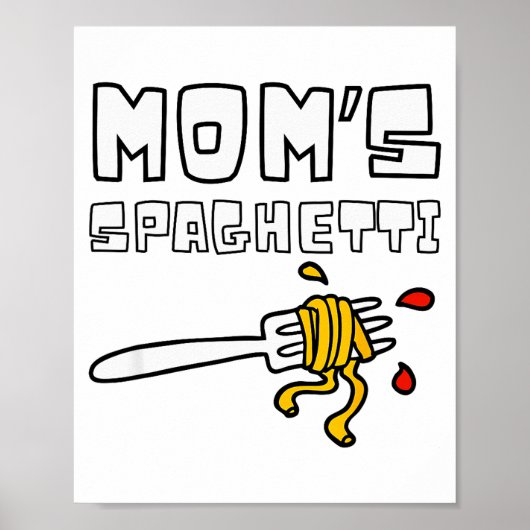 Mom's Spaghetti Funny Toddler Kids  Poster (Voorkant)