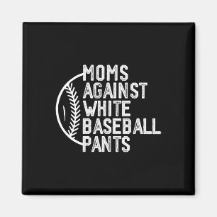 Moms Tegen Witte Honkbal Broek Honkbal Mama Mot Magneet