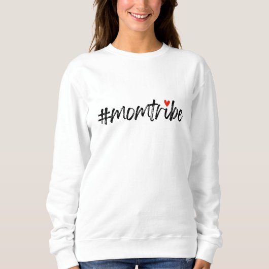 #MomTribe | Moderne Moederschap Script Moederdag Trui (Voorkant)