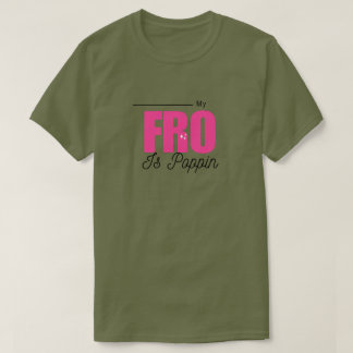 "Mon afro est Poppin" T-shirt personnalisé Afro Ha