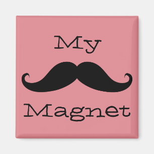 Mon aimant moustache