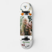 Mon amour DAD Photo skateboard (Recto)