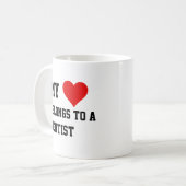 Mon Appartenance À Une Mug Dentiste (Devant gauche)